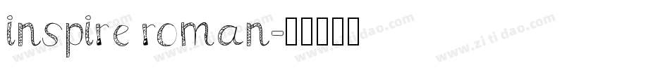 inspire roman字体转换